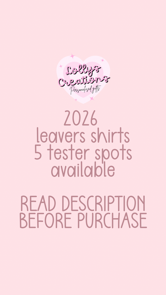 2026 leavers shirts tester spots